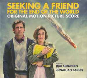Rob Simonsen - Seeking a Friend For the End of the World (Original Motion Picture Score) album cover