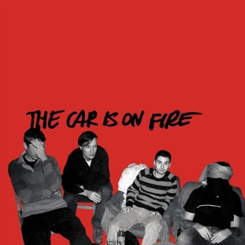 baixar álbum The Car Is On Fire - The Car Is On Fire