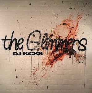 DJ-Kicks - The Glimmers