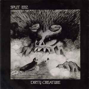 Split Enz - Dirty Creature album cover