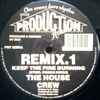 The House Crew - Keep The Fire Burning (Remixes)