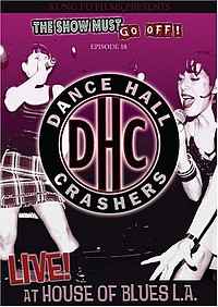 Dance Hall Crashers – Live At The House Of Blues (2005, DVD) - Discogs