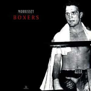 Boxers - Morrissey