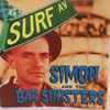 Simon And The Bar Sinisters - Surf AV