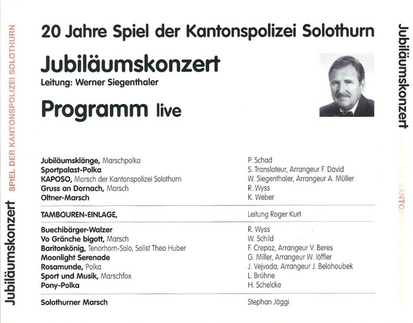 télécharger l'album Spiel Der Kantonspolizei Solothurn - Jubiläumskonzert 20 Jahre Spiel Der Kantonspolizei Solothurn