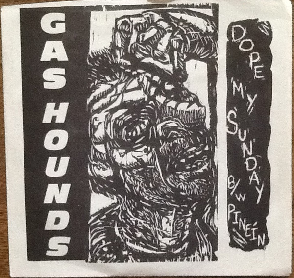 last ned album Gashounds - Dope My Sunday Pine In