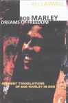Cover of Dreams Of Freedom (Ambient Translations Of Bob Marley In Dub), , Cassette