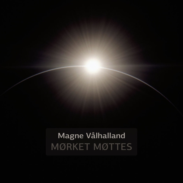 Album herunterladen Magne Vålhalland - Mørket Møttes