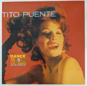 Tito Puente And His Orchestra – Dance Mania (2020, Orange, Vinyl) - Discogs
