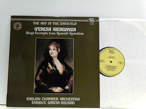 descargar álbum Teresa Berganza & English Chamber Orchestra With Enrique Garcia Asensio - The Art Of The Zarzuela Teresa Berganza Sings Excerpts From Spanish Operettas