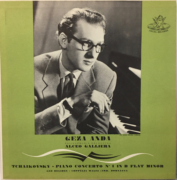 télécharger l'album Géza Anda - Tchaikovsky Piano Concerto No 1 in B Flat Minor Opus 23