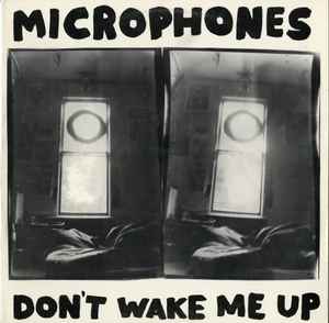 The Microphones - Don't Wake Me Up album cover
