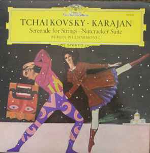 Pyotr Ilyich Tchaikovsky - Serenade For Strings · Nutcracker Suite album cover