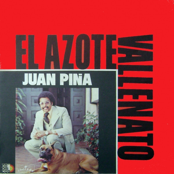 descargar álbum Juan Piña - El Azote Vallenato