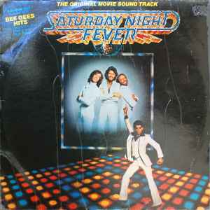 Various - Saturday Night Fever (The Original Movie Sound Track