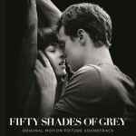 Fifty Shades Of Grey / Soundtrack