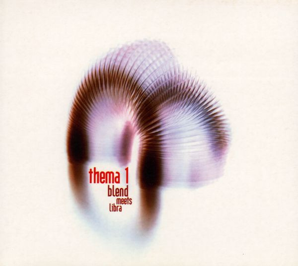 last ned album Blend - Thema 1 Blend Meets Libra