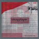 Okayplayer - True Notes Vol. 1 (2004, Vinyl) - Discogs
