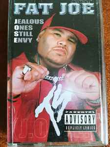 Fat Joe – Jealous Ones Still Envy (Dolby HX PRO B-NR, Cassette