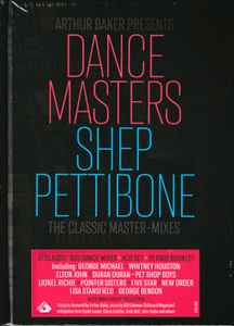 Arthur Baker - Dance Masters: Shep Pettibone (The Classic Master-Mixes)