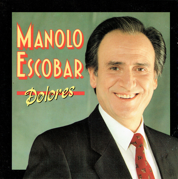 baixar álbum Manolo Escobar - Dolores