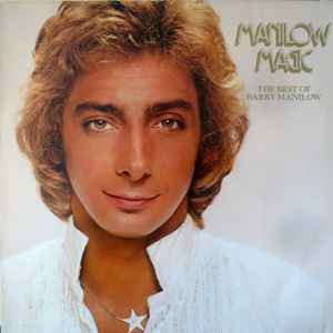 Barry Manilow – Manilow Magic The Best Of Barry Manilow