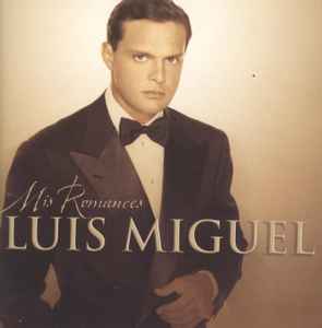 Luis Miguel - Mis Romances
