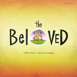 Celebrate Your Life /  You've Got Me Thinking  - The Beloved