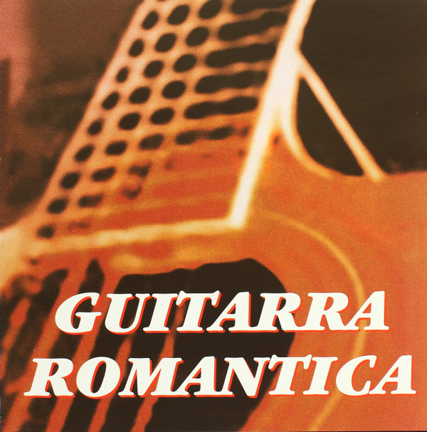 lataa albumi Various - Guitarra Romantica