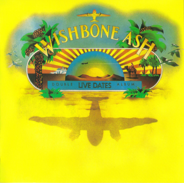 Wishbone Ash – Live Dates (CD) - Discogs