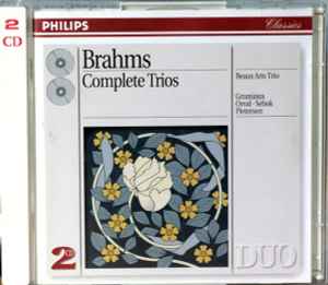 Complete Trios - Brahms - Beaux Arts Trio / Grumiaux, Orval, Sebok, Pieterson