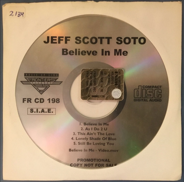 Jeff Scott Soto – Believe In Me (2004, CD) - Discogs