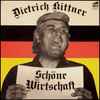 Dietrich Kittner - Schöne Wirtschaft - Live