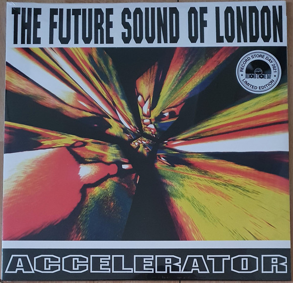 The Future Sound Of London – Accelerator (2021, Vinyl) - Discogs