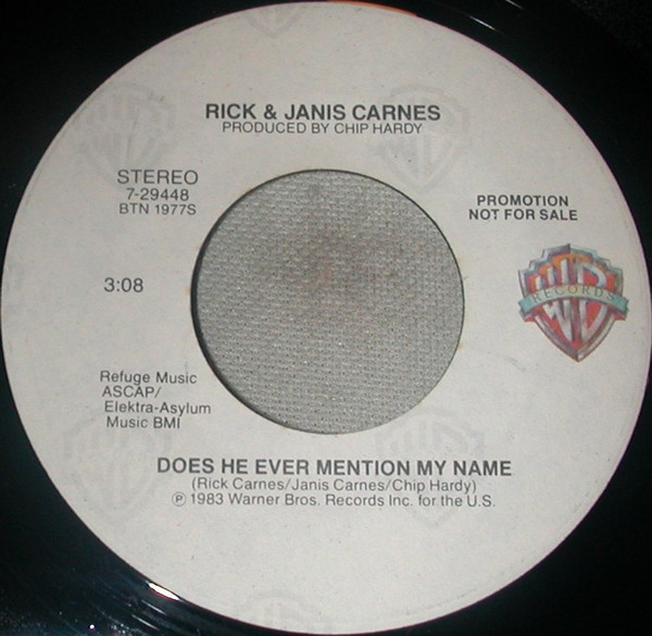 last ned album Rick & Janis Carnes - Does He Ever Mention My Name