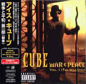 Ice Cube – War & Peace Vol. 1 (The War Disc) (2000, CD) - Discogs