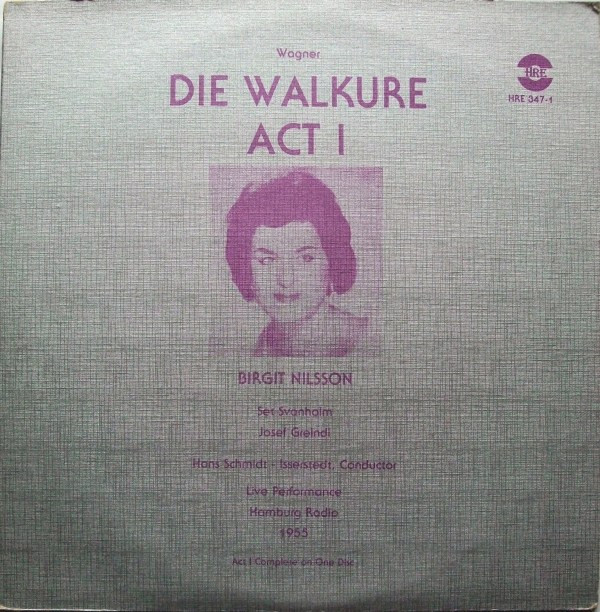 télécharger l'album Wagner, Birgit Nilsson - Die Walkure Act I