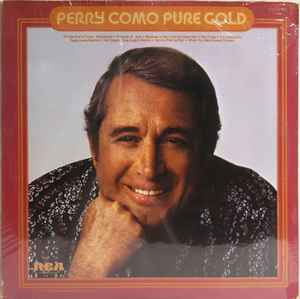 Perry Como – Pure Gold (1975, Vinyl) - Discogs