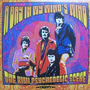 Various - A Day In My Mind's Mind (The Kiwi Psychedelic Scene) album cover