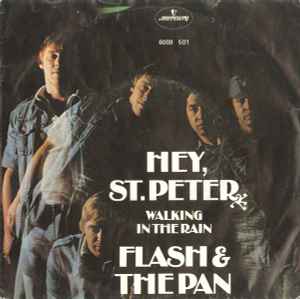 Hey, St. Peter - Flash & The Pan