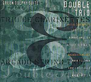 Double Trio - Green Dolphy Suite