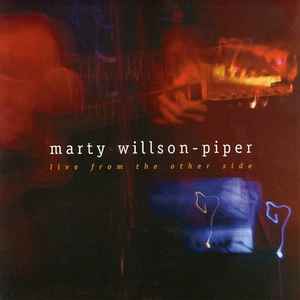 Marty Willson-Piper - Live From The Other Side album cover