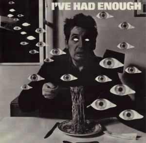 I've Had Enough (Vinyl, 7