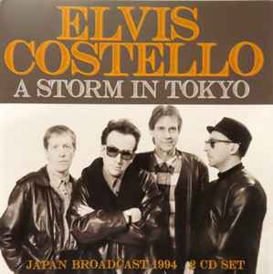 Elvis Costello - A Storm In Tokyo