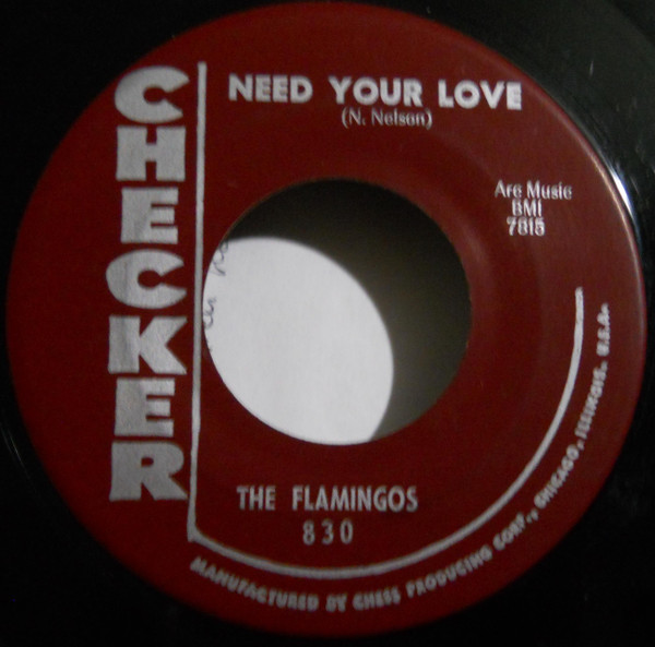 The Flamingos - Need Your Love / I'll Be Home | Releases | Discogs