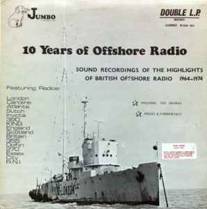 10 Years Of Offshore Radio - Various