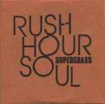 Cover of Rush Hour Soul, 2003, CDr