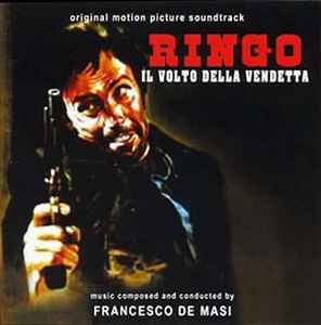 Francesco De Masi - Ringo Il Volto Della Vendetta (Original Soundtrack)