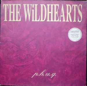 The Wildhearts – P.H.U.Q. (1995, Vinyl) - Discogs