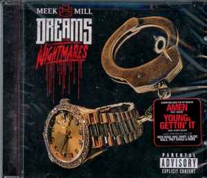 Dreams And Nightmares - Meek Mill
